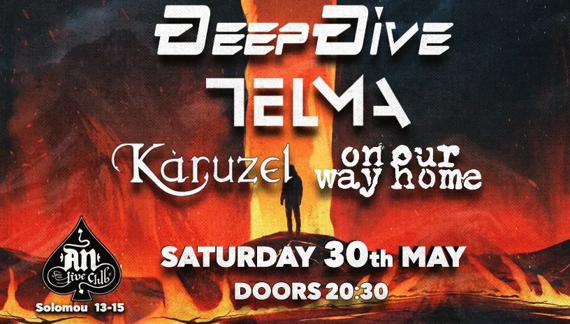 Deep Dive / Telma/ Karuzel / On our Way Home | 30.05.26 | An Club