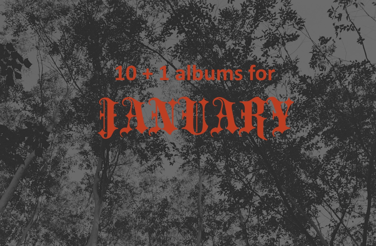 Οι 10+1 πιο βρώμικες metal/punk κυκλοφορίες που ακούγονται καλύτερα τον Ιανουάριο.