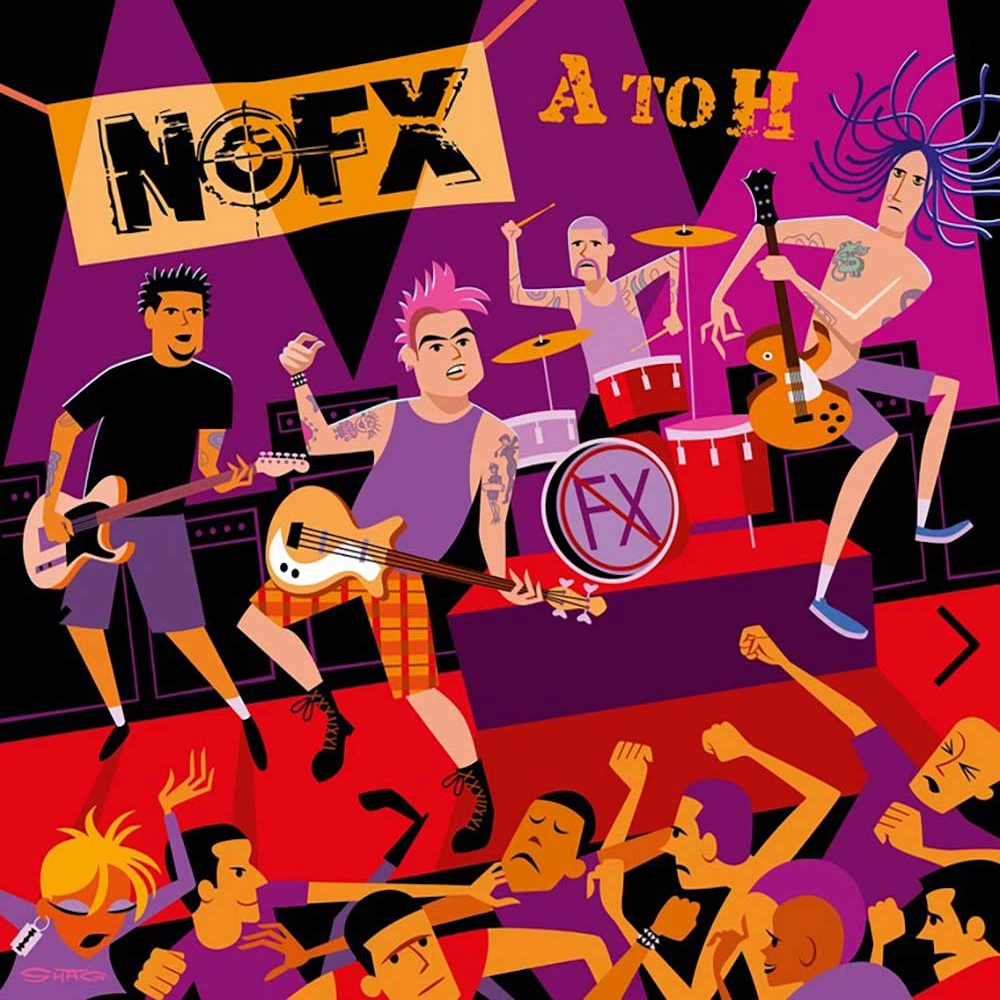 NOFX - A To H