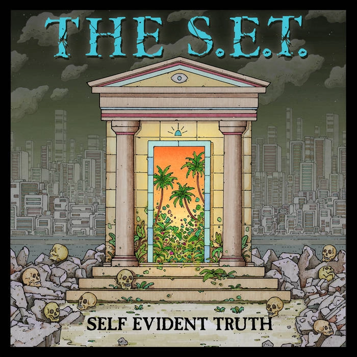 The S.E.T. - Self Evident Truth EP